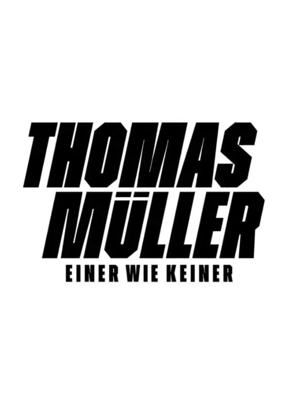 《托马斯·穆勒 - Einer wie Keiner》：不一样的足球人生，解析二娃的成功秘诀！
